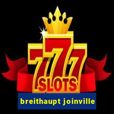 breithaupt joinville